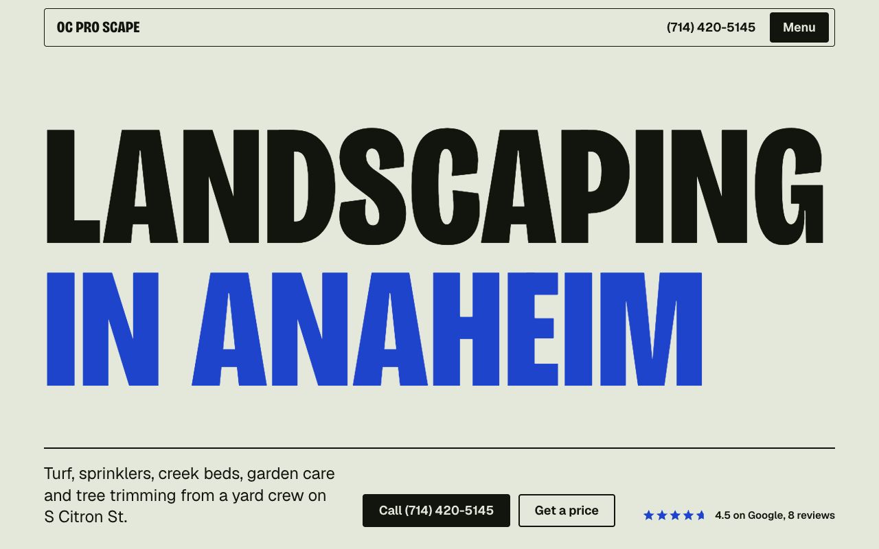 The OC Pro Scape homepage on a laptop: the words LANDSCAPING in black and IN ANAHEIM in blue set across the full width of a pale green-grey page, with a call button, a Get a price button and a 4.5 star Google rating along the bottom.